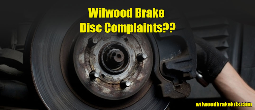 Wilwood Brake Disc Complaint